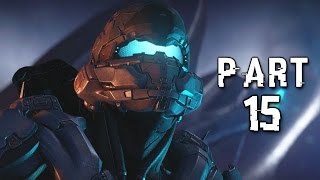 Halo 5 Guardians Walkthrough Gameplay Part 15  Genesis  Campaign Mission 13 Xbox One [upl. by Chute]