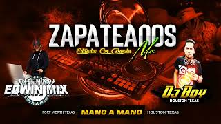 Zapateados Mix Con Banda Editados 2022  DJ EDWIN MIX FT houstondjboy [upl. by Monteith]