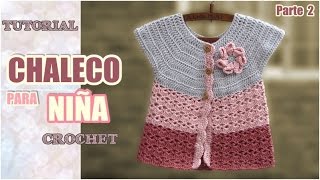 Chaleco para niña tejido a crochet 2 de 2 [upl. by Sandeep]