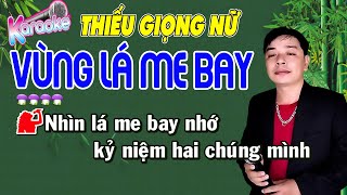 ✔️VÙNG LÁ ME BAY ❖ ➤ Karaoke Thiếu Giọng Nữ ➤ Song ca cùng Hoàng Nam [upl. by Randa]