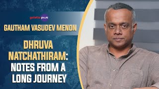 Gautham Vasudev Menon Interview With Baradwaj Rangan  Conversation  dhruvanatchathiram [upl. by Eniamart]