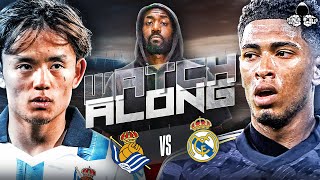 Real Sociedad vs Real Madrid LIVE  La Liga Watch Along and Highlights with RANTS [upl. by Ellessig668]