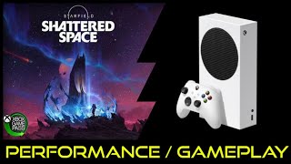 Xbox Series S  Starfield Shattered Space  Performance  Gameplay [upl. by Slinkman]