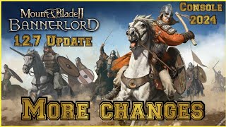 Mount amp Blade 2 Bannerlord 127 Console Update MORE CHANGES [upl. by Ruberta]