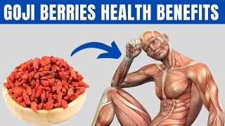 GOJI BERRIES BENEFITS  14 Amazing Health Benefits of Goji Berries [upl. by Yanaton217]