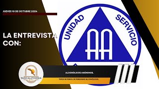 🗣️💬LaEntrevista con Alcohólicos Anónimos  10 de octubre 2024 [upl. by Barstow]