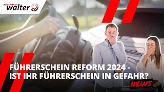 Euer Führerschein in Gefahr  was zu tun ist  Dramatische Veränderungen 2024 [upl. by Celinda]