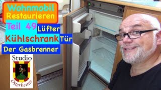 Tür Lüfter und Brenner vom Kühlschrank eines Wohnmobil bzw Wohnwagen [upl. by Iroj]