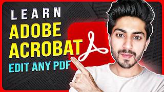 Master Adobe Acrobat Pro A Complete Tutorial for Beginners 2024 [upl. by Anerys]