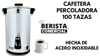 Cafetera Percoladora Berista Comercial Prepara 100 Tazas de Café 45 Minutos Elegancia y Eficiencia [upl. by Eirelam]