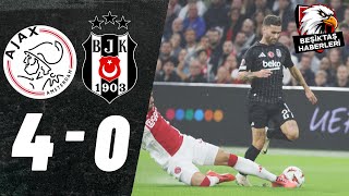 Ajax 40 Beşiktaş  MAÇ ÖZETİ  UEFA AVRUPA LİGİ  Önemli Kareler [upl. by Airel]