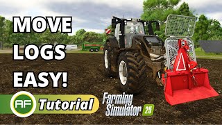 MOVE LOGS EASILY  How To Use The Winch For Logging In Farming Simulator 25 [upl. by Oneg414]