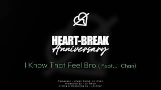 လွှမ်းပိုင် FeatLil Chan  I Know That Feel Bro Official Audio [upl. by Sadick]