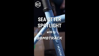 Bombtrack Hook EXT C Overview  Sea Otter Spotlight 2023 [upl. by Macfarlane]