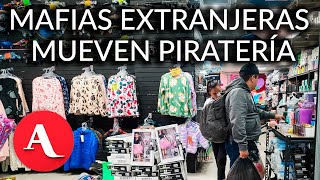 Mafias extranjeras mueven piratería en CDMX Morgan [upl. by Eclud321]