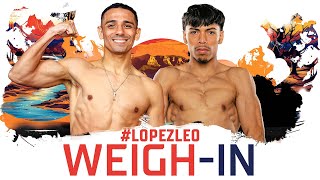 Venado Lopez vs Angelo Leo  WEIGHIN [upl. by Airdnna282]