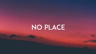 Backstreet Boys  No Place Lyric Video [upl. by Kei978]