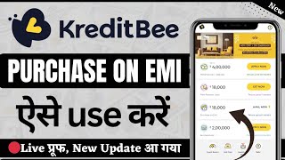 How To Use Kreditbee Purchase On Emi  Kreditbee Emi To Bank Transfer  Kreditbee Purchase On Emi [upl. by Suolekcin]