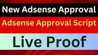 Live AdSense Approval proof  AdSense approval with script [upl. by Erdnaet]