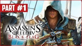 Assassins Creed 4 Black Flag Gameplay Walkthrough  Part 1 [upl. by Berman]