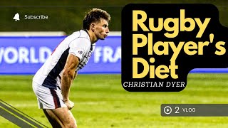 What Does a Professional Athlete Eat In A Day  Rugby Player Edition  Christian Dyer [upl. by Jori]