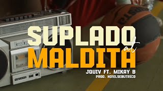 JQuiv  Suplado at Maldita ft Mikay B Lyrics Video [upl. by Ettenor]