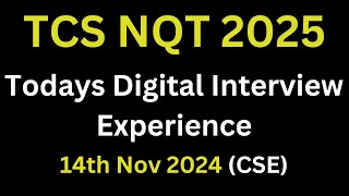 14th Nov 2024  Todays TCS Digital Interview Experience 2025 Batch  tcsinterview tcs tcsdigital [upl. by Handler81]