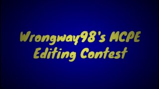 MCPE  Wrongway98s Editing Contest Minecraft Hive wrongway98edits [upl. by Ynoble]