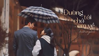 Đường Tôi Chở Em Về Lofi Lyrics  buitruonglinh x Mèo Béo Lofi [upl. by Lias320]