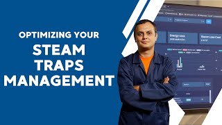 Optimizing Your Steam Traps Management [upl. by Corbett]