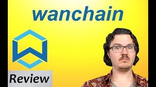 WanChain Review  Private Smart Huge Potential [upl. by Ahseuqal]