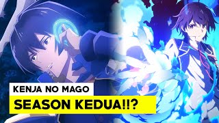 Info Terbaru Episode 1 Kenja No Mago Season 2 [upl. by Ecila962]