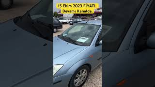 Ford Focus 1 Adana Oto Pazarı 15 Ekim 2023 Otomobil Fiyatları otopazarı ikinciel satılık [upl. by Fleeman570]