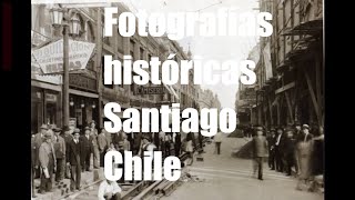 Fotografías históricas de la ciudad de Santiago de Chile fotografías fotografie fotografía [upl. by Atila454]