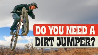 DO YOU NEED A DIRT JUMPER  OVER 40 MOUNTAIN BIKE TIPS  Alex says yes but can he convince Lee [upl. by Htiekal746]