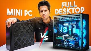 Mini PC VS Full Fledged Desktop PC  🤔 [upl. by Laved]