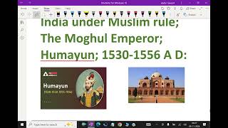 India under Muslim rule    The Moghul EmperorHumayun 15301556 A D   88 humayun moghul [upl. by Atila301]