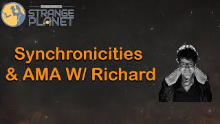 Synchronicities W Bernard Beitman amp AMA with Richard [upl. by Paine]