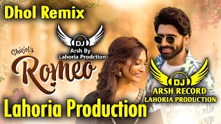 Romeo Dhol Remix Song Shivjot Dj Arsh Lahoria Production Latest Punjabi Songs 2024 Dj Bass Mix [upl. by Ardelia]