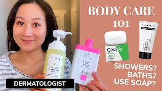 Dermatologist Body Care 101 How often Should You Shower What Products to Use [upl. by Cormier]