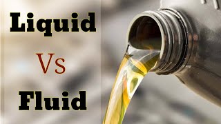 Difference Between Liquid And Fluid [upl. by Ahsytal]