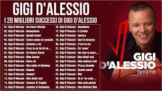 Le 50 migliori canzoni di Gigi DAlessio  IL Meglio Di Gigi DAlessio  Gigi DAlessio 2024 canzoni [upl. by Ahnavas206]