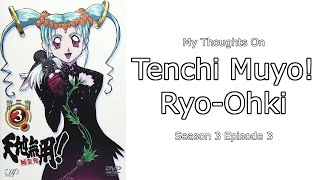 My Thoughts On Tenchi Muyo OVA 3 Episode 3 [upl. by Vashtee]