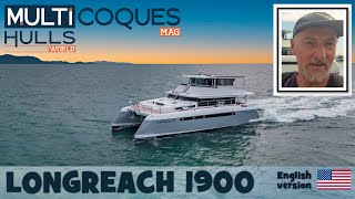 LONGREACH 1900 Powercat  Walkthrough  Multihulls World [upl. by Gibson]