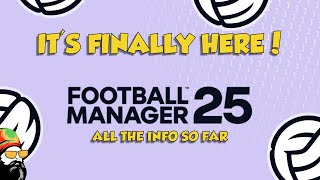 Football Manager 2025 is Finally Here [upl. by Apollus]