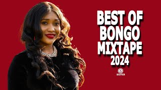 NEW BONGO MIX 2024  BEST BONGO SONGS 2024  DJ SILVER FT PHINA DIAMOND PLATNUMZ JAY MELODY ZUCHU [upl. by Eirrak]