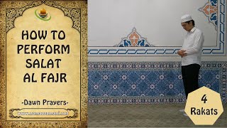 How to Perform Salat al Fajr Dawn Prayer [upl. by Fremont]