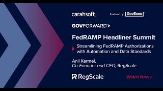 FedRAMP Headliner Summit Streamlining FedRAMP Authorizations with Automation and Data Standards  T [upl. by Meda]