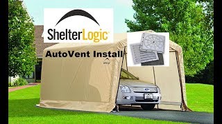 My ShelterLogic AutoVent Install [upl. by Buyer]