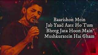 Baarishon Mein Lyrics Darshan Raval Ft Malvika Sharma  Gurpreet Saini  Latest Hindi Song 2022 [upl. by Hallett]